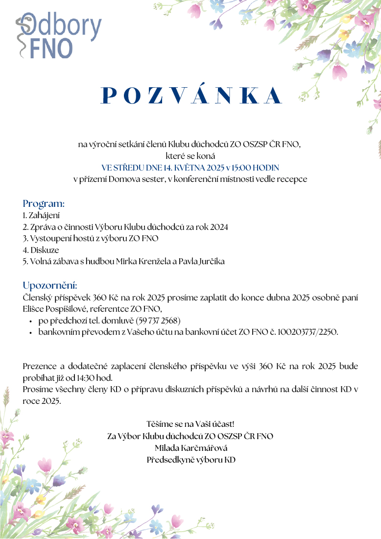 P O Z V Á N K A na výroční setkání členů Klubu důchodc